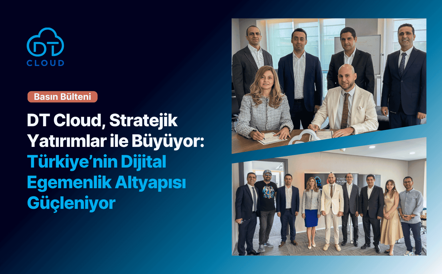 DT Cloud SSTEK TKF Basın Bülteni DT Cloud SSTEK TKF Basın Bülteni