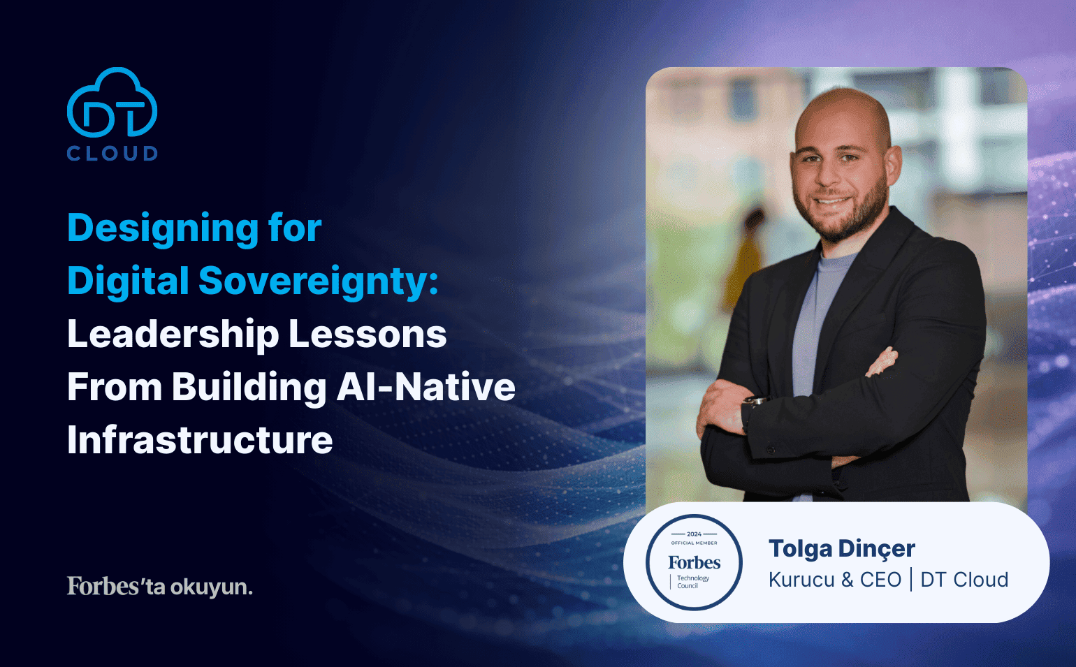 Designing For Digital Sovereignty: Leadership Lessons From Building AI-Native Infrastructure